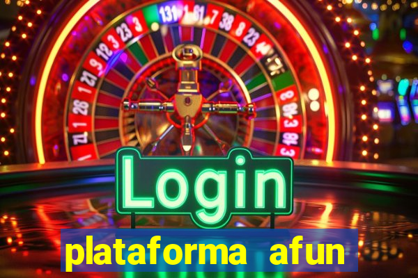 plataforma afun paga mesmo